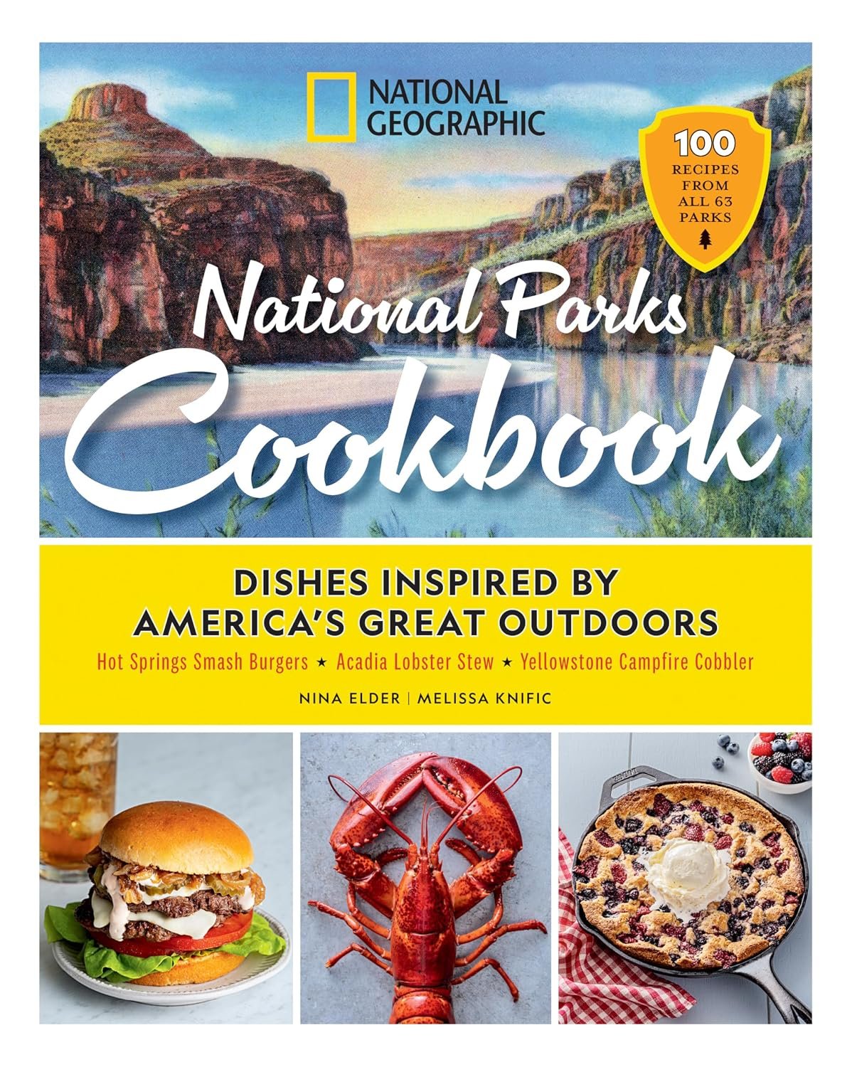 National Geographic National Parks Cookbook: Dishes Inspired by America’s Great Outdoors